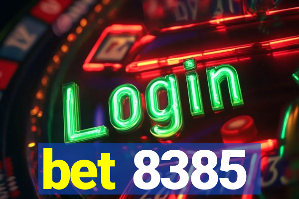 bet 8385